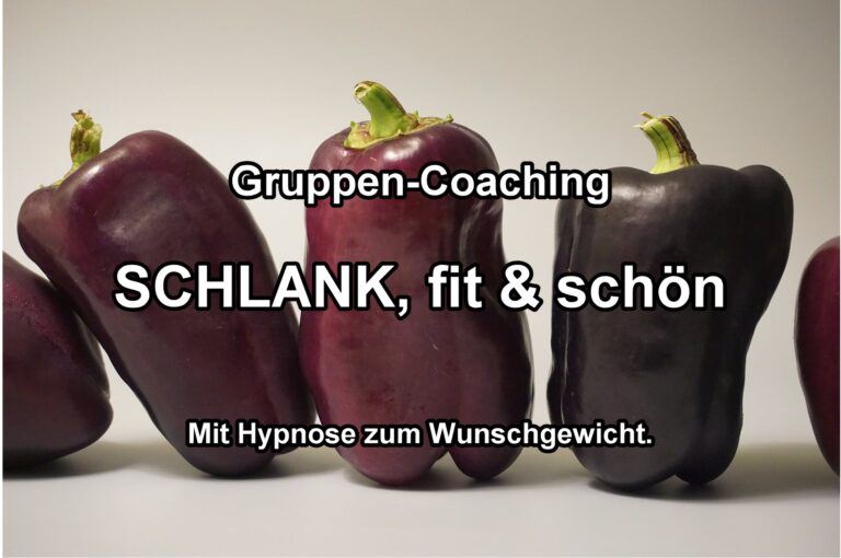 Schlank, fit & schön! Abnehmen mit Hypnose-Coaching